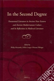 In the Second Degree libro in lingua di Alexander Philip S. (EDT), Pillinger Renate (EDT)