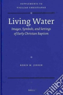 Living Water libro in lingua di Jensen Robin M.