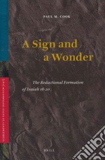 A Sign and a Wonder libro in lingua di Cook Paul M.