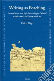 Writing As Poaching libro in lingua di Folger Robert A.