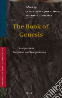 The Book of Genesis libro in lingua di Evans Craig A. (EDT), Lohr Joel N. (EDT), Petersen David L. (EDT)
