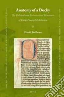 Anatomy of a Duchy libro in lingua di Kalhous David