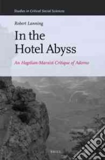 In the Hotel Abyss libro in lingua di Lanning Robert