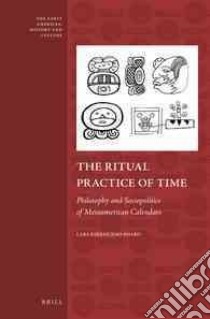 The Ritual Practice of Time libro in lingua di Pharo Lars Kirkhusmo