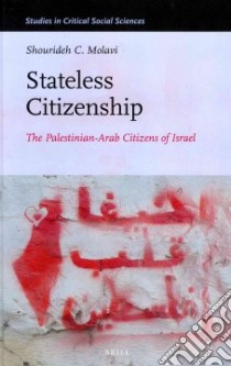 Stateless Citizenship libro in lingua di Molavi Shourideh C.