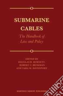 Submarine Cables libro in lingua di Burnett Douglas R. (EDT), Beckman Robert C. (EDT), Davenport Tara M. (EDT)
