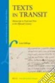 Texts in Transit libro in lingua di Hellinga Lotte