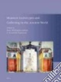 Museum Archetypes and Collecting in the Ancient World libro in lingua di Gahtan Maia Wellington (EDT), Pegazzano Donatella (EDT)