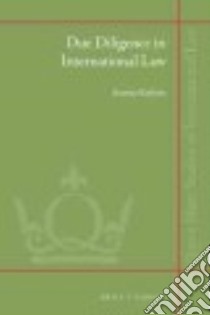 Due Diligence in International Law libro in lingua di Kulesza Joanna