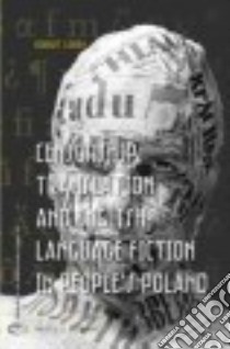 Censorship, Translation and English Language Fiction in People’s Poland libro in lingua di Looby Robert