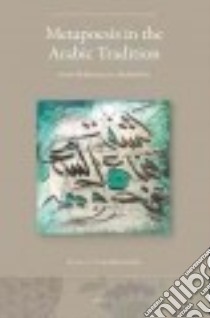 Metapoesis in the Arabic Tradition libro in lingua di Fakhreddine Huda J.