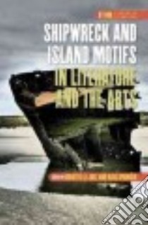 Shipwreck and Island Motifs in Literature and the Arts libro in lingua di Juez Brigitte Le (EDT), Springer Olga (EDT)