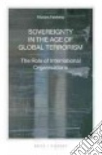 Sovereignty in the Age of Global Terrorism libro in lingua di Feinberg Myriam