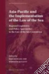 Asia-pacific and the Implementation of the Law of the Sea libro in lingua di Lee Seokwoo (EDT), Gullett Warwick (EDT)