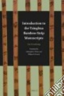 Introduction to the Tsinghua Bamboo-Strip Manuscripts libro in lingua di Liu Guozhang, Foster Christopher (TRN), French William N. (TRN)
