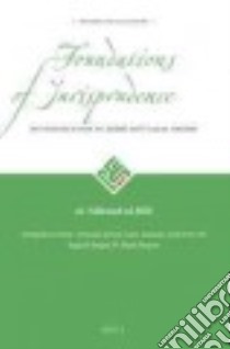The Foundations of Jurisprudence libro in lingua di Naqavi Sayyid Amjad H. Shah (EDT)
