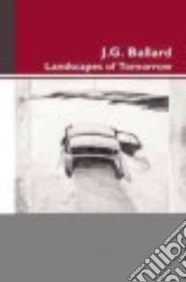 J. G. Ballard libro in lingua di Brown Richard (EDT), Duffy Christopher (EDT), Stainforth Elizabeth (EDT)