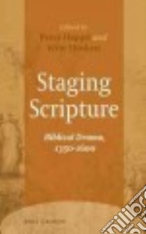 Staging Scripture libro in lingua di Happe Peter (EDT), Hüsken Wim (EDT)