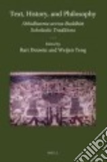 Text, History, and Philosophy libro in lingua di Dessein Bart (EDT), Teng Weijen (EDT)