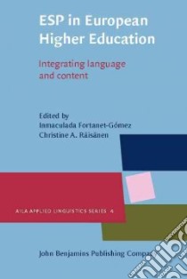 ESP in European Higher Education libro in lingua di Fortanet-gomez Inmaculada (EDT), Raisanen Christine A. (EDT)