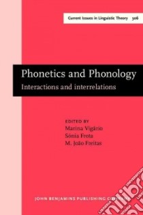 Phonetics and Phonology libro in lingua di Vigario Marina (EDT), Frota Sonia (EDT), Freitas M. Joao (EDT)