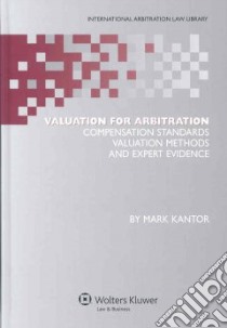 Valuation for Arbitration libro in lingua di Kantor Mark