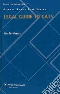 Legal Guide to Gats libro in lingua di Munin