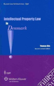 Intellectual Property Law in Denmark libro in lingua di Riis Thomas