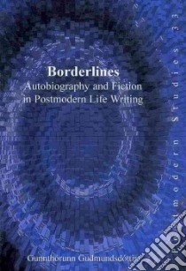 Borderlines libro in lingua di Gudmundsdottir Gunnthorunn