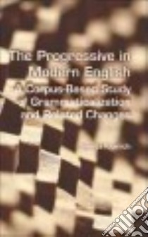 The Progressive in Modern English libro in lingua di Not Available (NA)