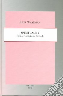 Spirituality libro in lingua di Waaijman Kees