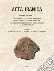 Biainili-Urartu libro in lingua di Kroll S. (EDT), Gruber C. (EDT), Hellwag U. (EDT), Roaf M. (EDT)