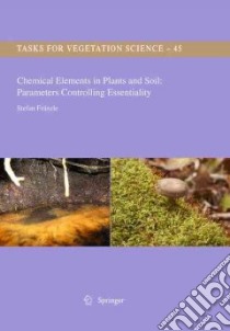 Chemical Elements in Plant and Soil libro in lingua di Franzle Stefan
