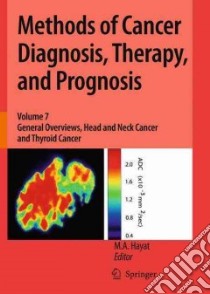 Methods of Cancer Diagnosis, Therapy, and Prognosis libro in lingua di Hayat M. A. (EDT)