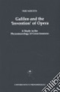 Galileo and the `invention' of Opera libro in lingua di Kersten Fred