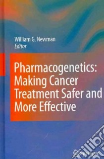 Pharmacogenetics libro in lingua di Newman William G. (EDT)