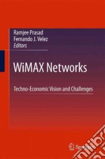 Wimax Networks libro in lingua di Prasad Ramjee, Velez Fernando J.
