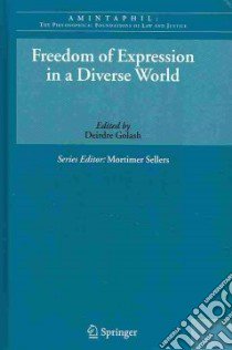 Freedom of Expression in a Diverse World libro in lingua di Golash Deirdre (EDT)