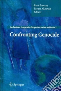 Confronting Genocide libro in lingua di Provost Rene (EDT), Akhavan Payam (EDT)