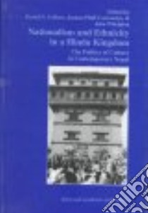 Nationalism and Ethnicity in a Hindu Kingdom libro in lingua di Gellner David N. (EDT), Pfaff-Czarnecka Joanna (EDT), Whelpton John (EDT)