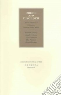 Order and Disorder libro in lingua di J, Dunsby