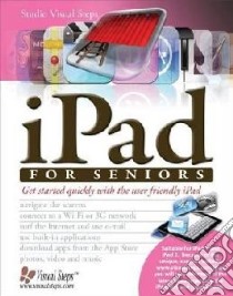 Ipad for Seniors libro in lingua di Studio Visual Steps (COR), Huijsman Yvette (FRW)