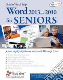 Word 2013 and 2010 for Seniors libro in lingua di Studio Visual Steps (COR)