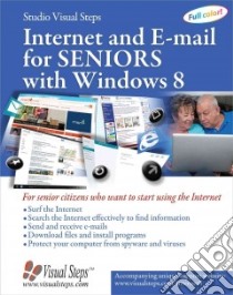 Internet and E-mail for Seniors With Windows 8 libro in lingua di Studio Visual Steps