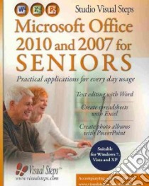 Microsoft Office 2010 and 2007 for Seniors libro in lingua di Studio Visual Steps