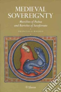 Medieval Sovereignty libro in lingua di Maiolo Francesco