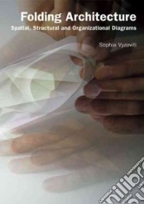 Folding Architecture libro in lingua di Vyzoviti Sophia
