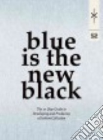 Blue Is the New Black libro in lingua di Breuer Susie