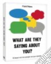 What Are They Saying About You? libro in lingua di Peters Frank