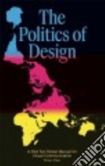 The Politics of Design libro in lingua di Pater Ruben